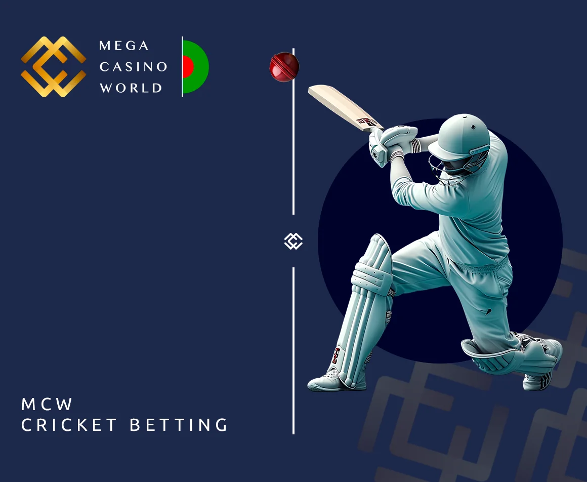 Cricket is one of the most popular sports in Bangladesh, that's why MCW provides dozens of cricket betting options