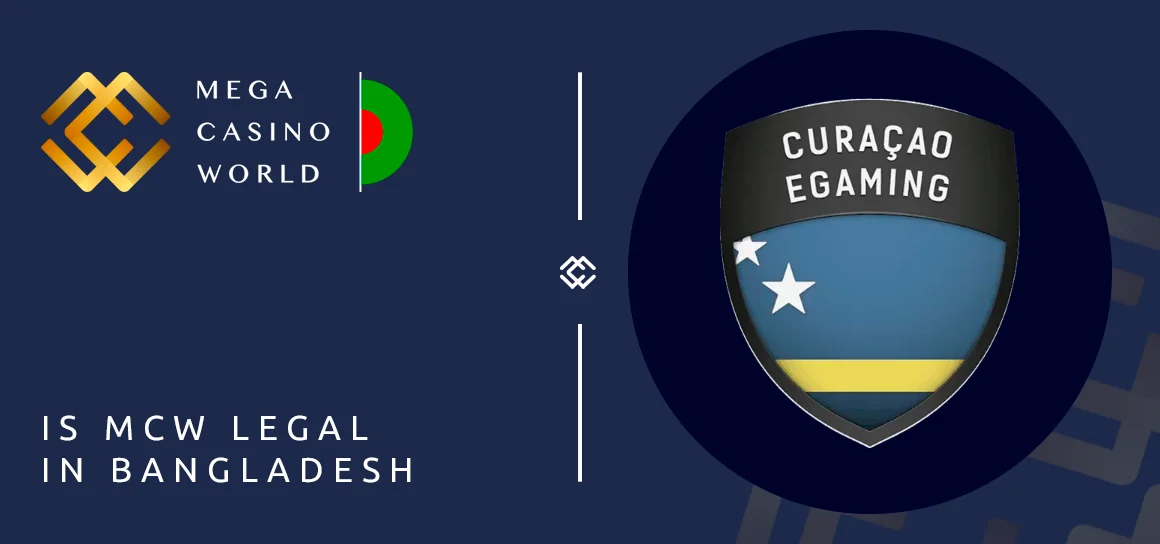 MCW operates in Bangladesh with Curacao Gambling License